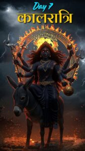 Maa Kalaratri – Day 7 of Navratri 